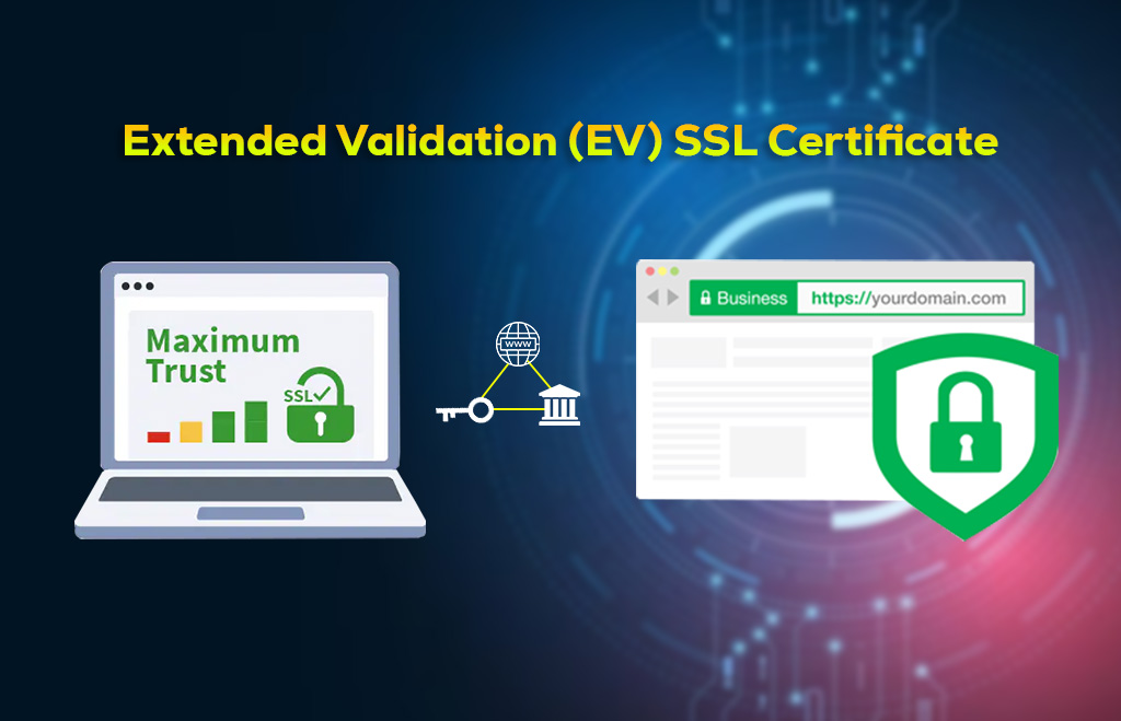 Extended Validation SSL Certificate