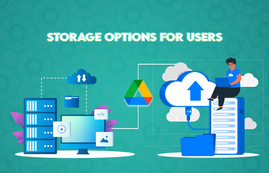 storage options for users