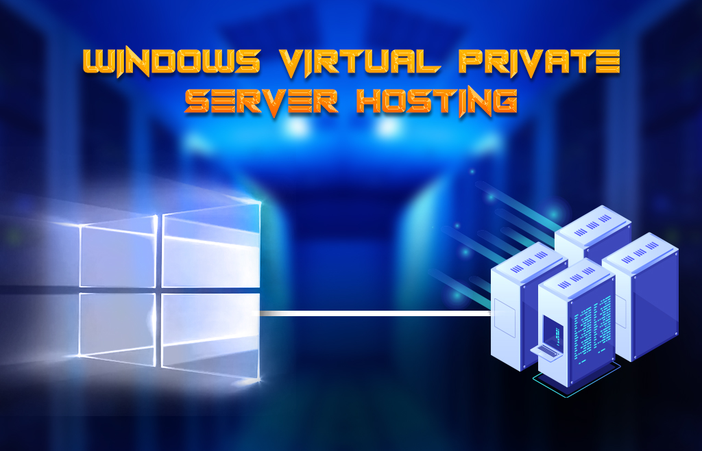 Windows virtual private server hosting