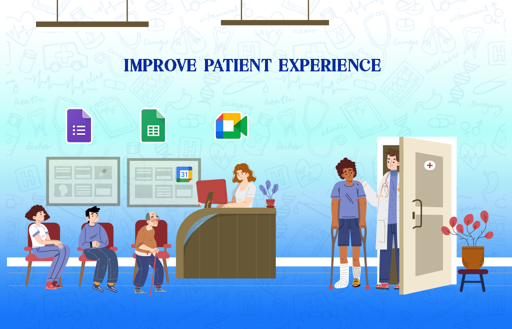 Improve patients experience