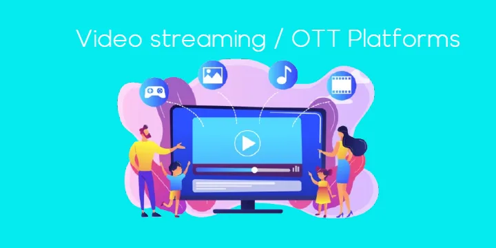 Video streaming platforms