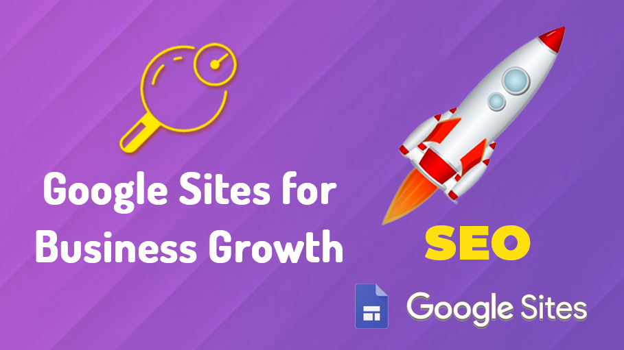 Google Sites for Business Growth