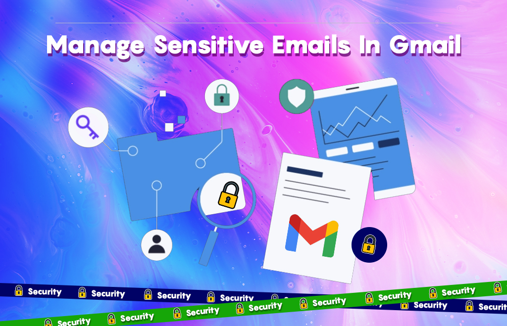 Manage Sensitive Emails