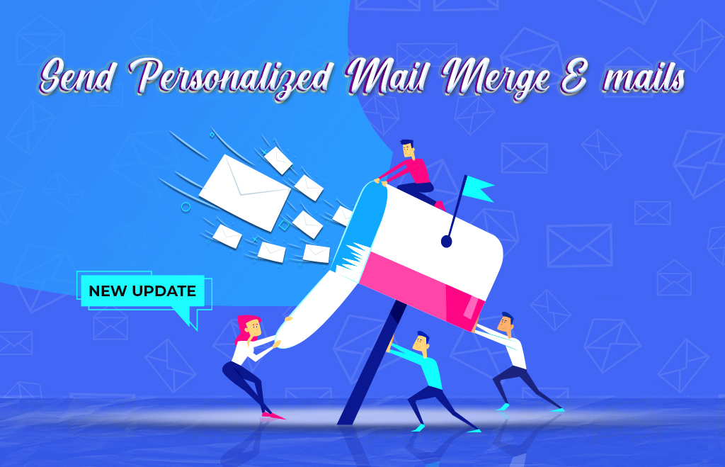 How to Send Personalized Mail Merge E-mails?