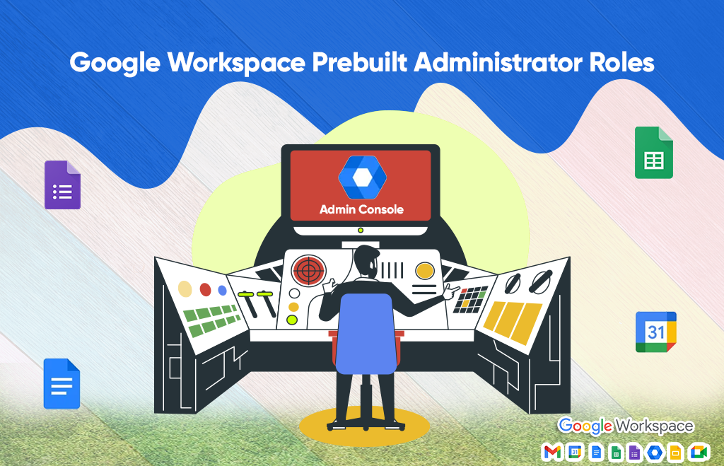 Google Workspace New Prebuilt Administrator Roles