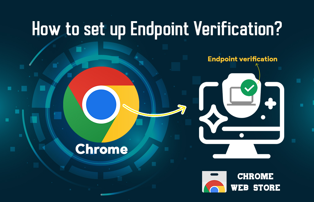 Endpoint verification 