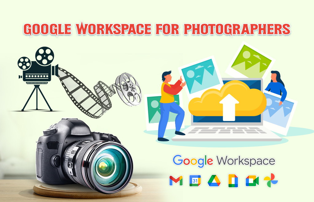 New Google Workspace Updates For Photographers