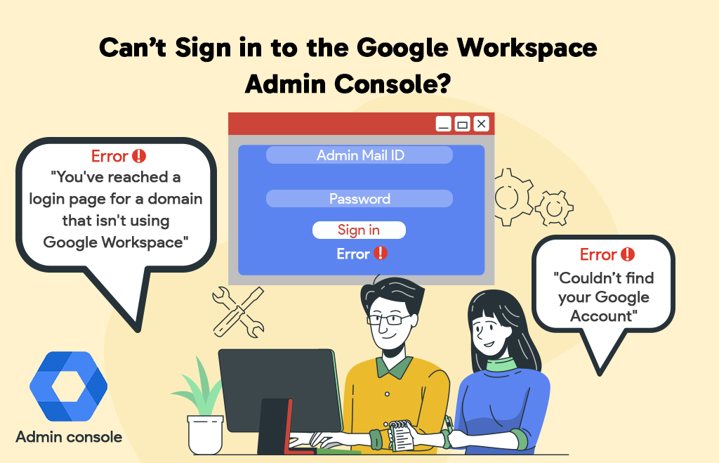 How to Troubleshoot Admin console sign-in Error?