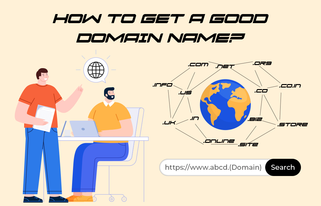 How to get a Good Domain Name for your Business?